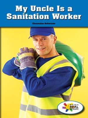 cover image of My Uncle Is a Sanitation Worker